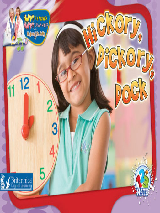 Title details for Hickory, Dickory, Dock by Britannica Digital Learning - Available